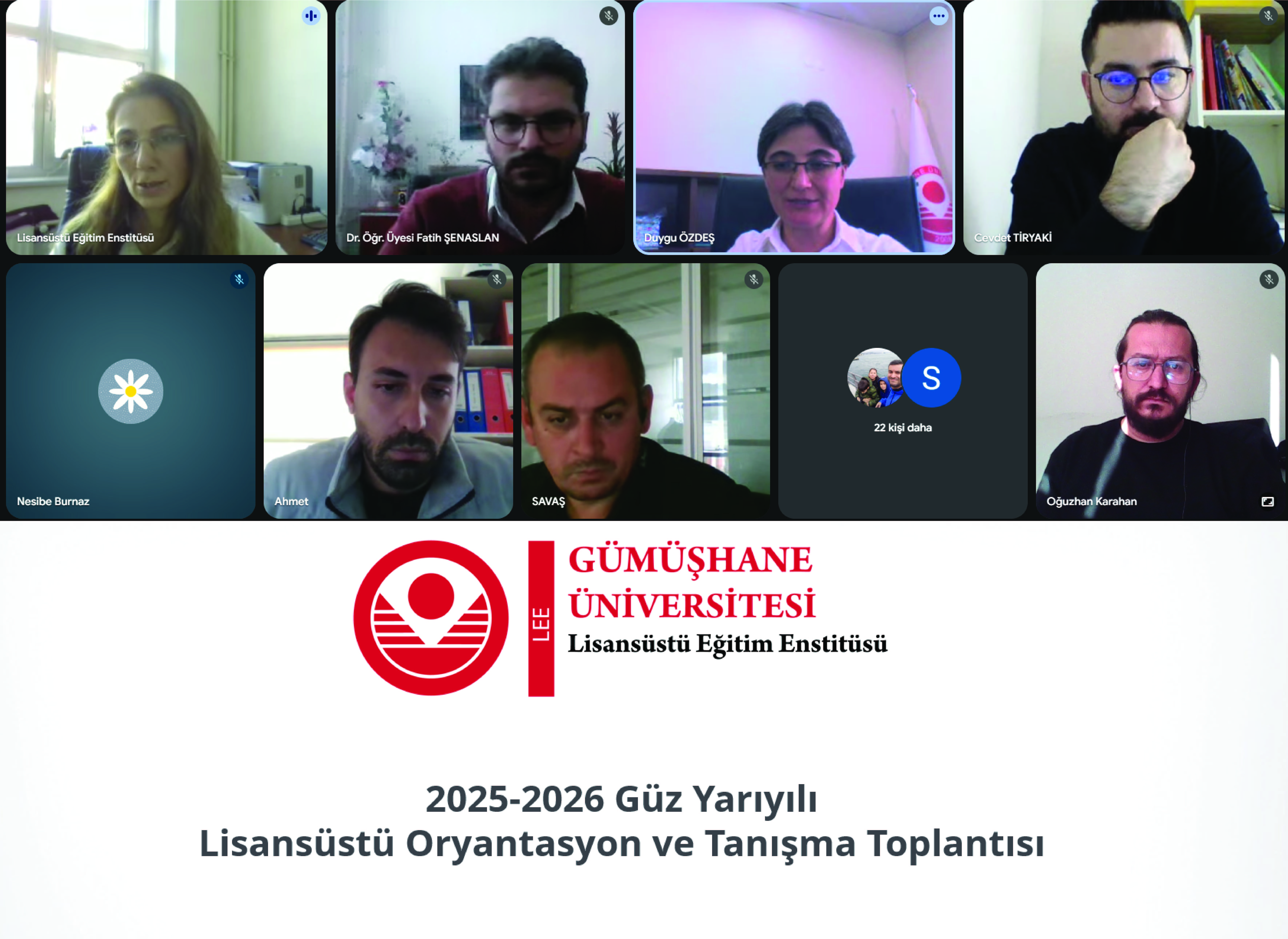 Lisansüstü Eğitim Enstitüsü'nde Oryantasyon ve Tanışma Toplantısı Gerçekleştirildi